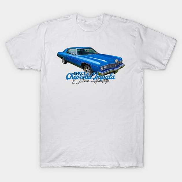 1973 Chevrolet Impala 2 Door Hardtop T-Shirt by Gestalt Imagery